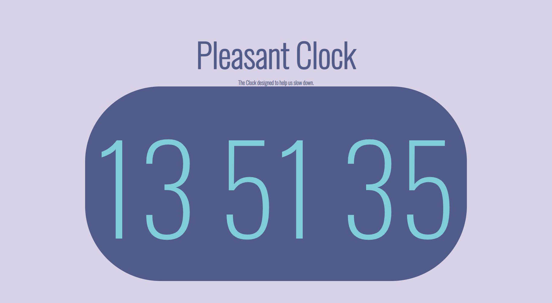 Screenshot of the demo of the Pleasant Clock featuring an interesting time telling method, scientifically calming colors, and a focus on slowing down.